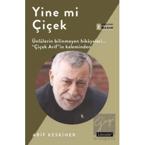 Yine mi Çiçek Genişletilmiş 7. Basım