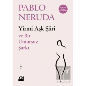 Yirmi Aşk Şiiri - Ve Bir Umutsuz Şarkı