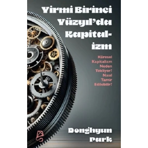 Yirmi Birinci Yüzyıl’da Kapitalizm