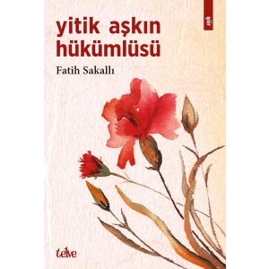 Yitik Aşkın Hükümlüsü