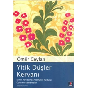 Yitik Düşler Kervanı