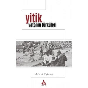 Yitik Vatanın Türküleri