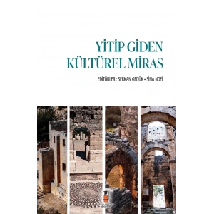 Yitip Giden Kültürel Miras