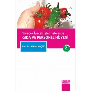 Yiyecek İçecek İşletmelerinde Gıda ve Personel Hij