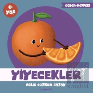 Yiyecekler: Öğren Keşfet Serisi 2