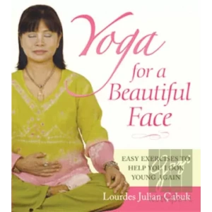 Yoga For a Beautiful Face