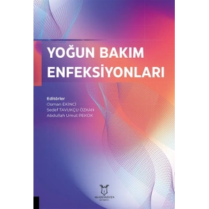 Yoğun Bakım Enfeksiyonları