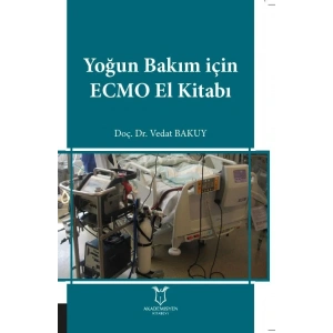 Yoğun Bakım İçin ECMO El Kitabı