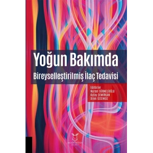 Yoğun Bakımda Bireyselleştirilmiş İlaç Tedavisi