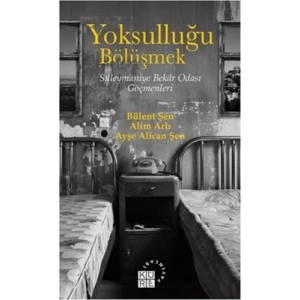 YOKSULLUĞU BÖLÜŞMEK