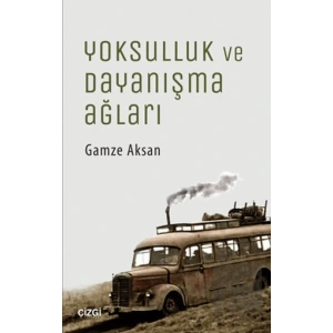 Yoksulluk ve Dayanışma Ağları