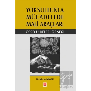 Yoksullukla Mücadelede Mali Araçlar: OECD Ülkeleri Örneği