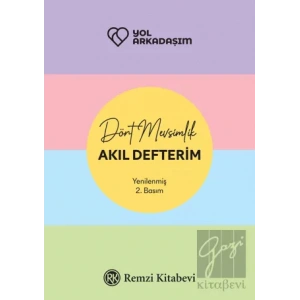 Yol Arkadaşım - Dört Mevsimlik Akıl Defterim