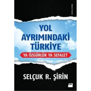 Yol Ayrımındaki Türkiye