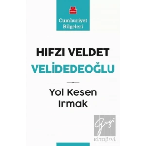 Yol Kesen Irmak