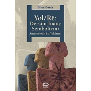 Yol/Re: Dersim İnanç Sembolizmi