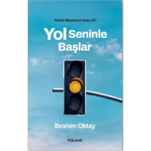 Yol Seninle Başlar