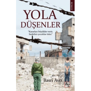 Yola Düşenler