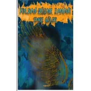 Yoldan Düşme Zamanı