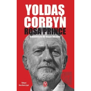 Yoldaş Corbyn: Beklenmeyen Bir Başarı Hikayesi