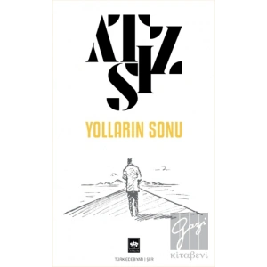 Yolların Sonu