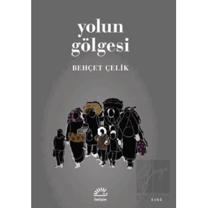 Yolun Gölgesi