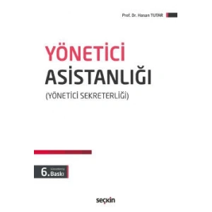 Yönetici Asistanlığı (Yönetici Sekreterliği)