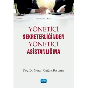 Yönetici Sekreterliğinden Yönetici Asistanlığına