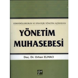 Yönetim Muhasebesi - Orhan Elmacı