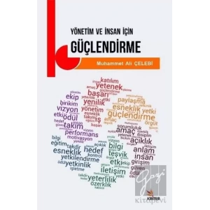 Yönetim ve İnsan İçin Güçlendirme