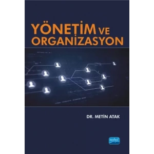 Yönetim ve Organizasyon
