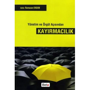 Yönetim ve Örgüt Açısından Kayırmacılık
