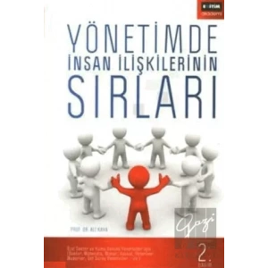 Yönetimde İnsan İlişkilerinin Sırları