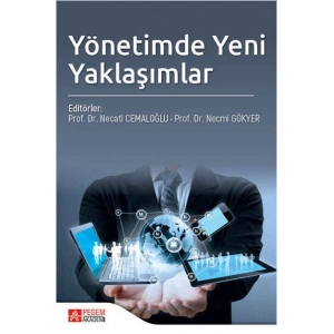 Yönetimde Yeni Yaklaşımlar