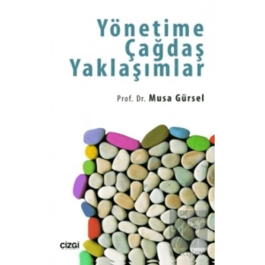 Yönetime Çağdaş Yaklaşımlar