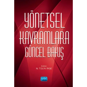 Yönetsel Kavramlara Güncel Bakış