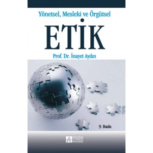 Yönetsel, Mesleki ve Örgütsel Etik