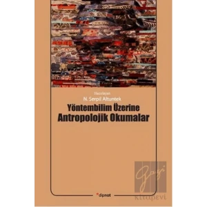 Yöntembilim Üzerine Antropolojik Okumalar
