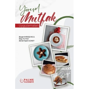 Yöresel Mutfak Uygulamaları