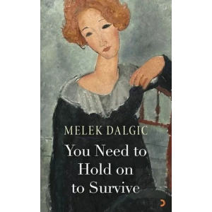 You Need to Hold on to Survive