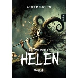 Yüce Tanrı Pan’ın Kızı Helen