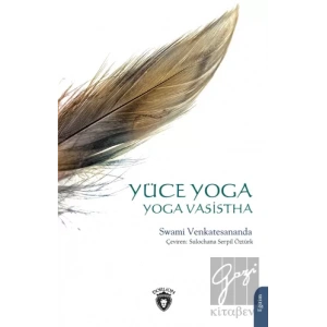 Yüce Yoga - Yoga Vasistha