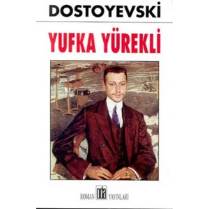 Yufka Yürekli