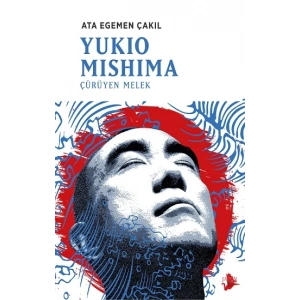 Yukio Mishima - Çürüyen Melek