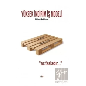 Yüksek İndirim İş Modeli