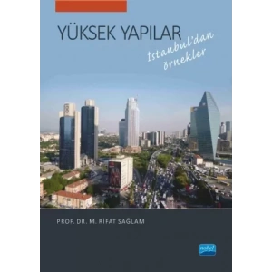YÜKSEK YAPILAR İstanbul’dan Örnekler