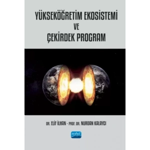 Yükseköğretim Ekosistemi ve Çekirdek Program