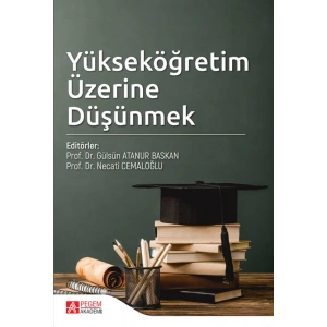 Yükseköğretim Üzerine Düşünmek