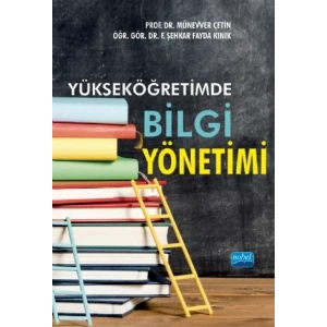 Yükseköğretimde Bilgi Yönetimi