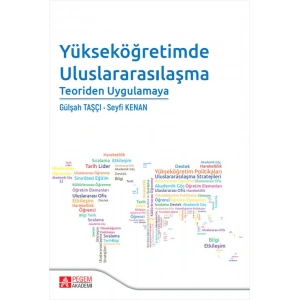 Yükseköğretimde Uluslarasılaşma Teoriden Uygulamaya